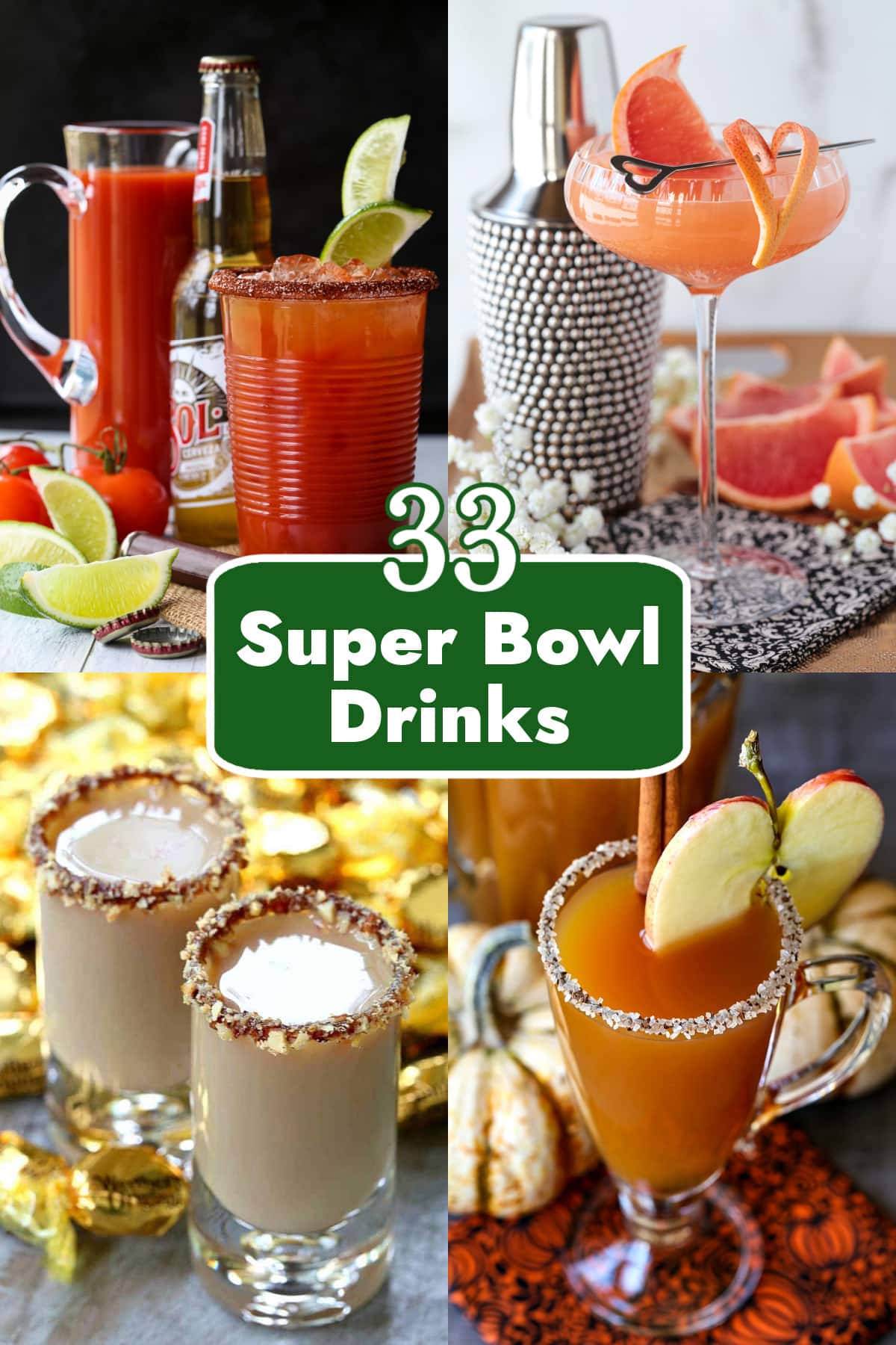 33 Super Bowl Drinks to make your party a hit! No matter what team you're rooting for, we've got a cocktail here for you! 33 super bowl drinks collage