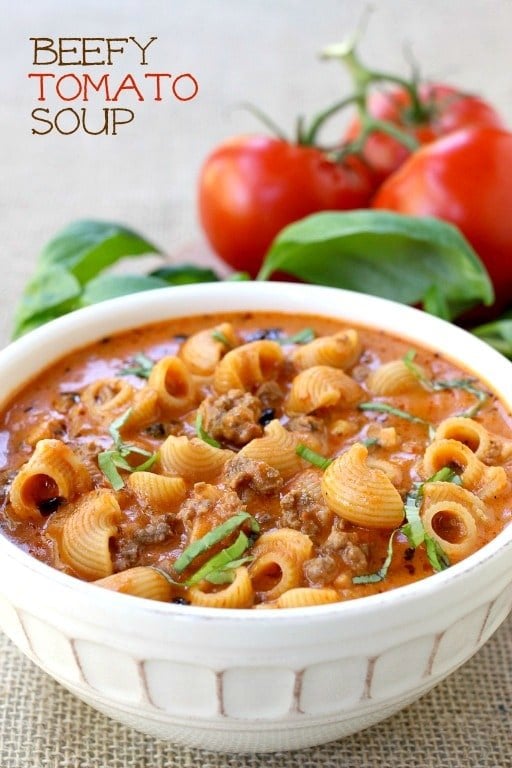 Beefy Tomato Soup is a comfort food soup recipe for dinner with beef and pasta