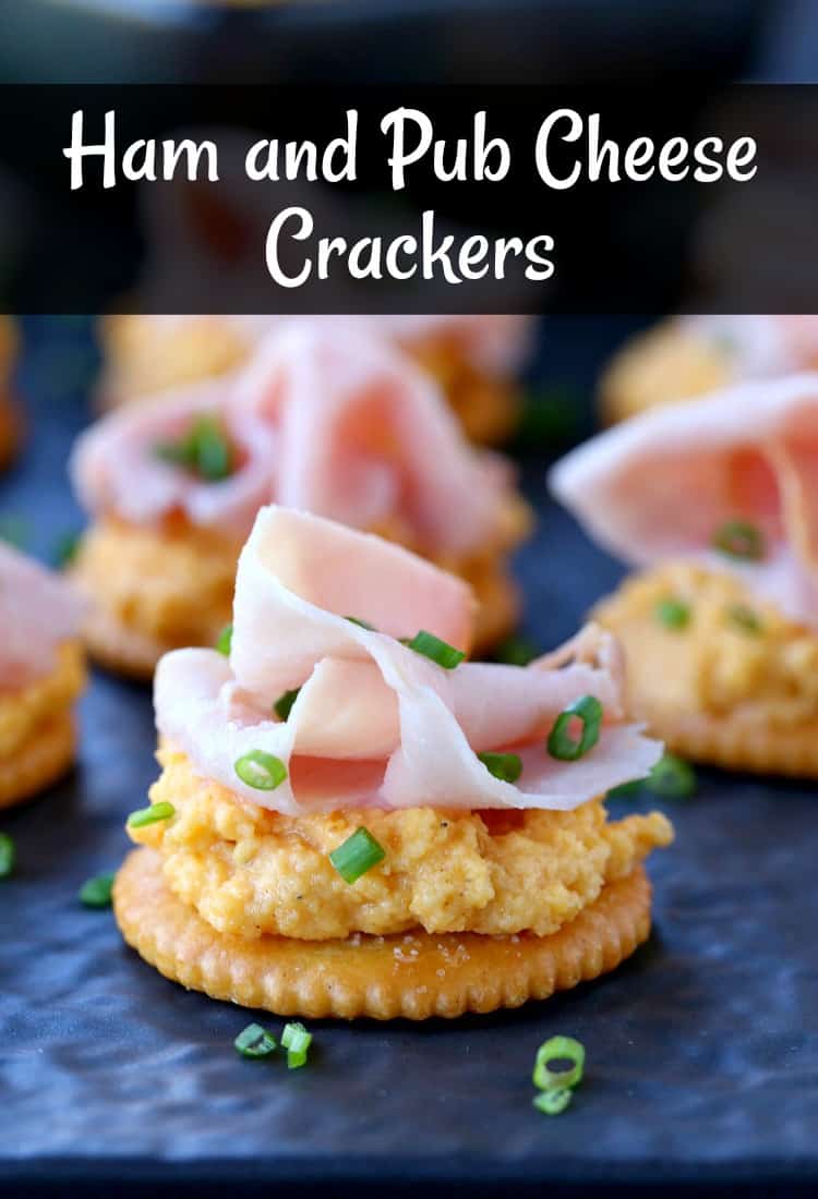 Ham and Pub Cheese Crackers An Easy Appetizer Recipe