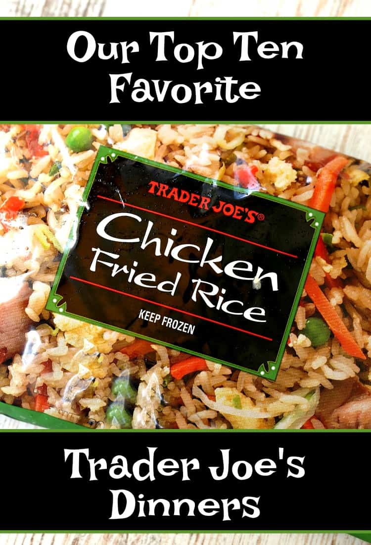 Top Ten Favorite Trader Joe's Dinners