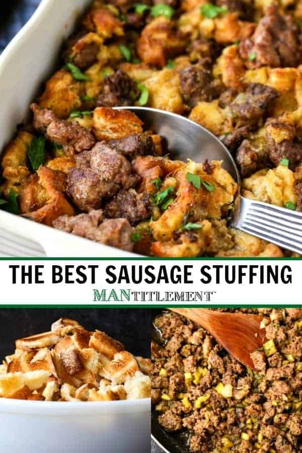 The BEST Sausage Stuffing Recipe | A Make Ahead Stuffing | Mantitlement