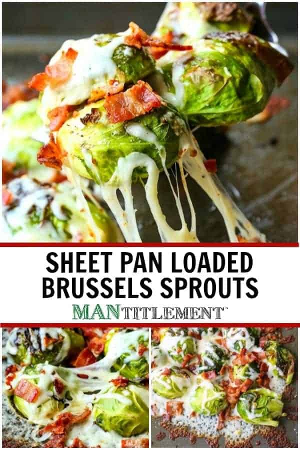 Loaded Sheet Pan Brussels Sprouts are a cheesy vegetable side dish with bacon