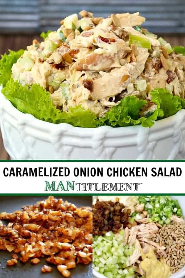 Caramelized Onion Chicken Salad collage for Pinterest