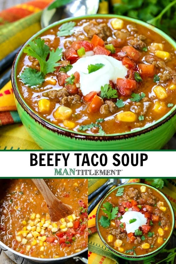 beefy taco soup collage for pinterest