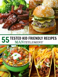 55 Tested Kid Friendly Recipes collage for Pinterest