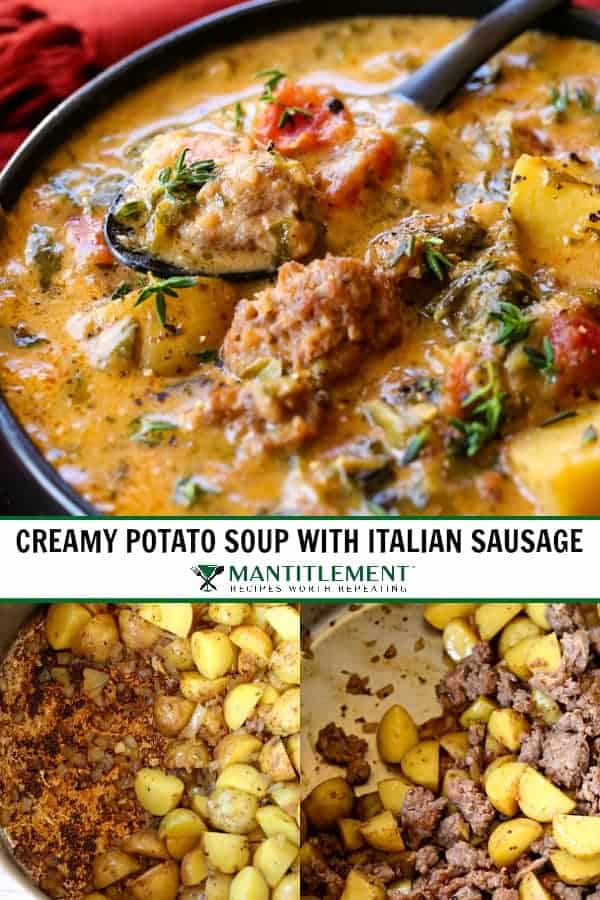 Creamy potato soup with Italian sausage collage for pinterest