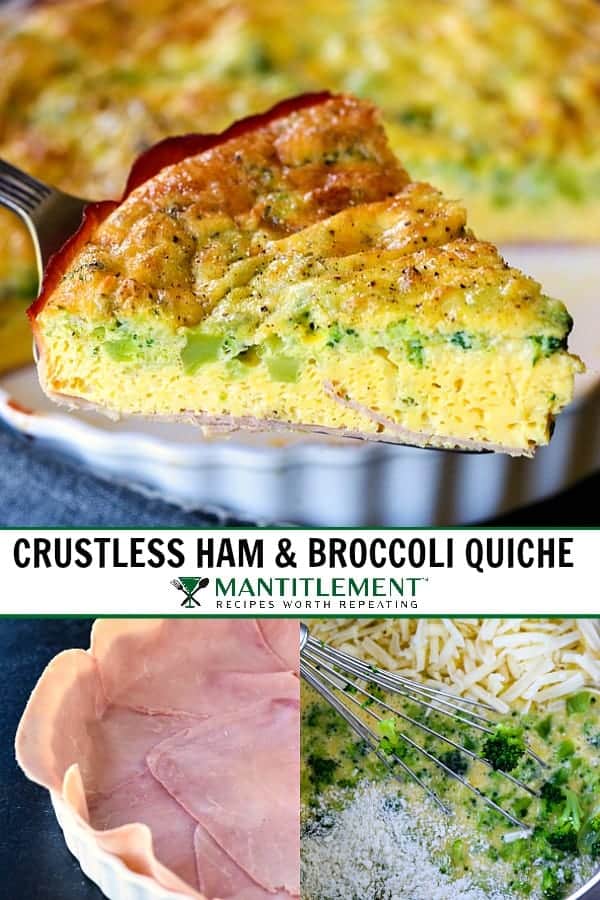 Crustless Ham and broccoli quiche collage for Pinterest